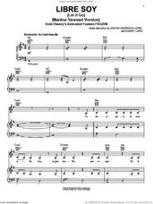 Cover icon of Libre Soy (Martina Stoessel Version) sheet music for voice, piano or guitar by Kristen Anderson-Lopez and Robert Lopez, intermediate skill level