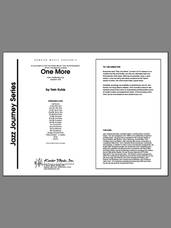 Cover icon of One More (COMPLETE) sheet music for jazz band by Tom Kubis, intermediate skill level