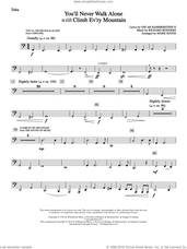 Cover icon of You'll Never Walk Alone (with Climb Every Mountain) sheet music for orchestra/band (tuba) by Richard Rodgers, Margery McKay, Patricia Neway, Tony Bennett, Mark Hayes and Oscar II Hammerstein, intermediate skill level