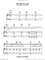 Cover icon of We Like To Love sheet music for voice, piano or guitar by Gary Barlow, intermediate skill level