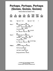 Cover icon of Perhaps, Perhaps, Perhaps (Quizas, Quizas, Quizas) (theme from Coupling) sheet music for guitar (chords) by Osvaldo Farres, intermediate skill level