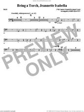 Cover icon of Bring a Torch, Jeanette Isabella sheet music for orchestra/band (bass) by John Leavitt and Miscellaneous, intermediate skill level