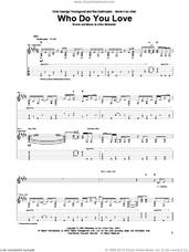 Cover icon of Who Do You Love sheet music for guitar (tablature) by George Thorogood, Bo Diddley and Ellas McDaniels, intermediate skill level