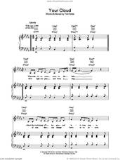 Cover icon of Your Cloud sheet music for voice, piano or guitar by Tori Amos, intermediate skill level