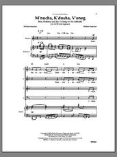 Cover icon of M'nucha, K'dusha, V'oneg sheet music for choir (SATB: soprano, alto, tenor, bass) by Michael Isaacson, intermediate skill level