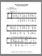 Cover icon of Here We Come A-Caroling sheet music for choir (SATB: soprano, alto, tenor, bass) by Deke Sharon, Anne Raugh, Ken Malucelli and Miscellaneous, intermediate skill level