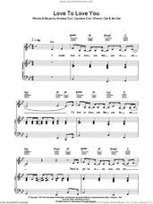 Cover icon of Love To Love You sheet music for voice, piano or guitar by The Corrs, Andrea Corr, Caroline Corr, Jim Corr and Sharon Corr, intermediate skill level