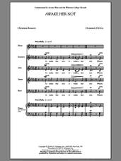 Cover icon of Awake Her Not sheet music for choir (SATB: soprano, alto, tenor, bass) by Dominick Diorio, classical score, intermediate skill level