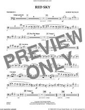 Cover icon of Red Sky (Digital Only) sheet music for concert band (trombone 1) by Robert Buckley, intermediate skill level
