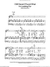 Cover icon of I Still Haven't Found What I'm Looking For sheet music for voice, piano or guitar by Journey South and U2, intermediate skill level