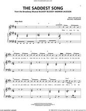 Cover icon of The Saddest Song sheet music for voice and piano by Michael Friedman, intermediate skill level