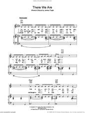 Cover icon of There We Are sheet music for voice, piano or guitar by James Taylor, intermediate skill level