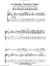 Cover icon of Is Yesterday, Tomorrow, Today? sheet music for guitar (tablature) by Stereophonics, Kelly Jones, Richard Jones and Stuart Cable, intermediate skill level
