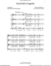 Cover icon of Good Old A Cappella sheet music for choir (SATB: soprano, alto, tenor, bass) by Deke Sharon, Anne Raugh, L. Carter and O. Nevada, intermediate skill level