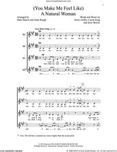 Cover icon of (You Make Me Feel Like) A Natural Woman sheet music for choir (SSAA: soprano, alto) by Deke Sharon, Anne Raugh, Carole King, Gerry Goffin and Jerry Wexler, intermediate skill level