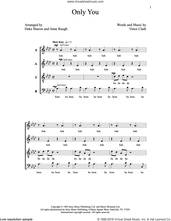 Cover icon of Only You sheet music for choir (SATB: soprano, alto, tenor, bass) by Deke Sharon, Anne Raugh and Vince Clark, intermediate skill level