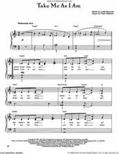 Cover icon of Take Me As I Am sheet music for piano solo by Frank Wildhorn and Leslie Bricusse, easy skill level