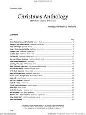 Cover icon of Christmas Anthology (24 Duets For Grade 3-4 Musicians) sheet music for two trombones by Frank J. Halferty, intermediate duet