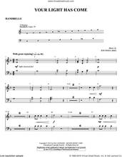 Cover icon of Your Light Has Come sheet music for orchestra/band (handbells) by Jon Paige, intermediate skill level