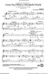 Cover icon of I Love You / What A Wonderful World sheet music for choir (TTBB: tenor, bass) by Larry Norman, Craig Hella Johnson, Conspirare and Randy Stonehill, intermediate skill level