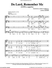 Cover icon of Do Lord, Remember Me sheet music for choir (SATB: soprano, alto, tenor, bass) by Russell Mauldin, intermediate skill level
