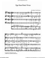 Cover icon of Ego Sum Panis Vivus sheet music for choir by Juan Esquivel, classical score, intermediate skill level