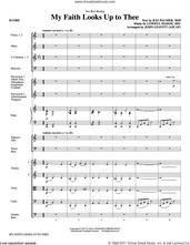 Cover icon of My Faith Looks Up To Thee (COMPLETE) sheet music for orchestra/band by John Leavitt, Lowell Mason and Ray Palmer, intermediate skill level