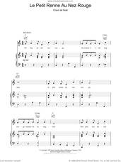 Cover icon of Le Petit Renne Au Nez Rouge sheet music for voice, piano or guitar  and Chant De Noel, intermediate skill level
