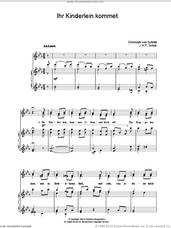 Cover icon of Ihr Kinderlein Kommet sheet music for voice, piano or guitar by J.A.P. Schulz, Miscellaneous, Weihnachtslied and Christoph von Schmid, intermediate skill level