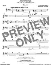 Cover icon of Glow sheet music for orchestra/band (violin 1) by Eric Whitacre, intermediate skill level