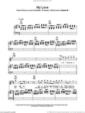 Cover icon of My Love sheet music for voice, piano or guitar by Justin Timberlake, Clifford Harris, Nathaniel Hills and Tim Mosley, intermediate skill level