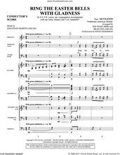 Cover icon of Ring the Easter Bells with Gladness (COMPLETE) sheet music for orchestra/band by Brad Nix, Jon Paige and Jonathan Martin, intermediate skill level