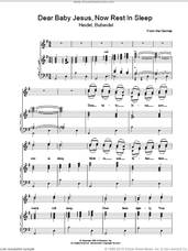 Cover icon of Dear Baby Jesus, Now Rest In Sleep sheet music for voice, piano or guitar, intermediate skill level