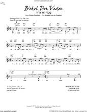 Cover icon of B'chol Dor Vador sheet music for voice and other instruments (fake book) by Debbie Friedman, intermediate skill level