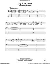 Cover icon of Cry If You Want sheet music for guitar (tablature) by The Who and Pete Townshend, intermediate skill level