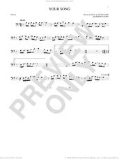 Cover icon of Your Song sheet music for cello solo by Elton John, Rod Stewart and Bernie Taupin, intermediate skill level