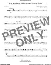 Cover icon of The Most Wonderful Time Of The Year sheet music for trombone solo by George Wyle, Andy Williams, Eddie Pola and George Wyle & Eddie Pola, intermediate skill level