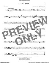 Cover icon of Santa Baby sheet music for trombone solo by Eartha Kitt, Kellie Pickler, Taylor Swift, Joan Javits, Phil Springer and Tony Springer, intermediate skill level