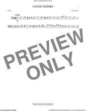 Cover icon of O Sanctissima sheet music for cello solo, intermediate skill level