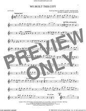 Cover icon of We Built This City sheet music for alto saxophone solo by Starship, Bernie Taupin, Dennis Lambert, Martin George Page and Peter Wolf, intermediate skill level