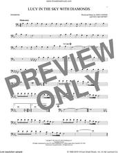 Cover icon of Lucy In The Sky With Diamonds sheet music for trombone solo by The Beatles, Elton John, John Lennon and Paul McCartney, intermediate skill level