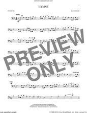 Cover icon of Hymne sheet music for trombone solo by Vangelis, intermediate skill level