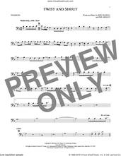 Cover icon of Twist And Shout sheet music for trombone solo by The Beatles, The Isley Brothers, Bert Russell and Phil Medley, intermediate skill level