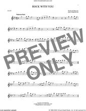 Cover icon of Rock With You sheet music for flute solo by Michael Jackson and Rod Temperton, intermediate skill level