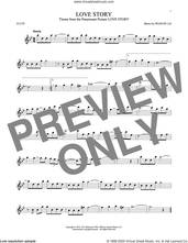Cover icon of Love Story sheet music for flute solo by Francis Lai, classical score, intermediate skill level