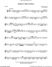 Cover icon of Barely Breathing sheet music for trumpet solo by Duncan Sheik, intermediate skill level