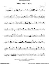 Cover icon of Barely Breathing sheet music for flute solo by Duncan Sheik, intermediate skill level