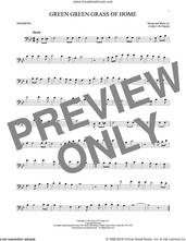 Cover icon of Green Green Grass Of Home sheet music for trombone solo by Curly Putman, Elvis Presley, Porter Wagoner and Tom Jones, intermediate skill level