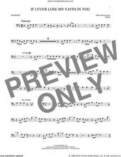 Cover icon of If I Ever Lose My Faith In You sheet music for trombone solo by Sting, intermediate skill level