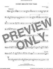 Cover icon of Every Breath You Take sheet music for trombone solo by The Police and Sting, intermediate skill level